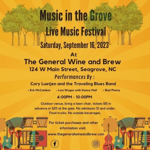Music In The Grove at The General Wine and Brew